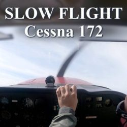 Slow flight procedure cessna 172