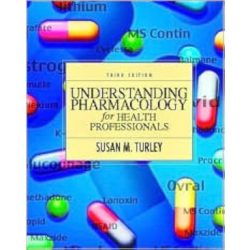 Understanding pharmacology for health professionals 6th edition